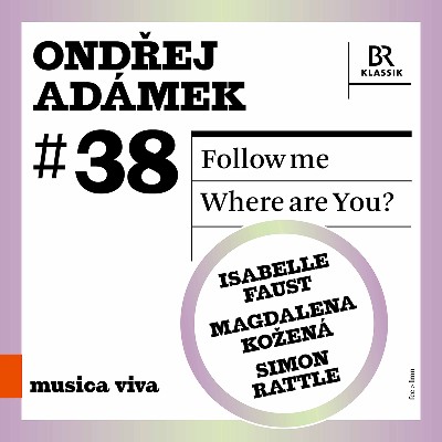 Ondřej Adámek - Ondřej Adámek  Follow Me & Where Are You