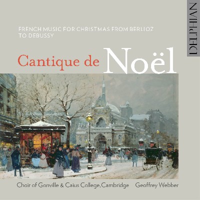 Fernand de La Tombelle - Cantique De Noël  French Music for Christmas from Berlioz To Debussy