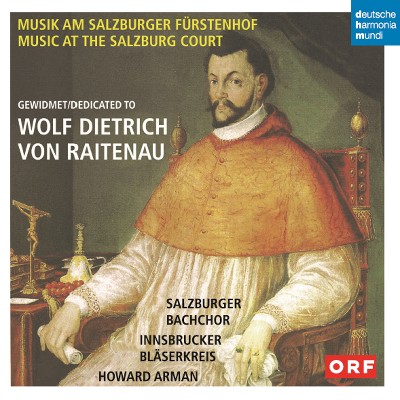 Tiburzio Massaino - Musik am Salzburger Fürstenhof gewidmet Wolf Dietrich von Raitenau