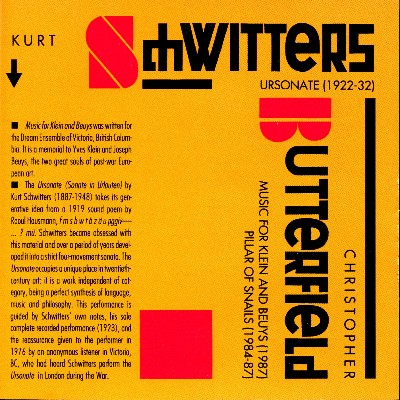 Kurt Schwitters - Butterfield  Music for Klein and Beuys - Pillar of Snails - Schwitters  Ursonate