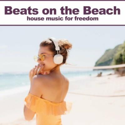 VA - Beats on the Beach (House Music for Freedom) (2022) (MP3)