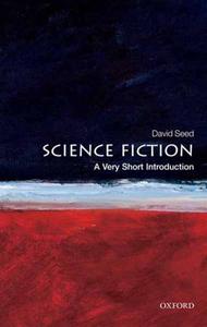Science Fiction A Very Short Introduction (Very Short Introductions)
