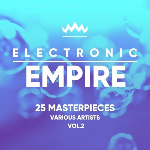 Electronic Empire (25 Masterpieces), Vol. 2 (2022)