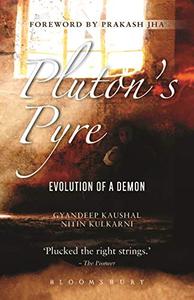 Pluton's Pyre Evolution of a Demon