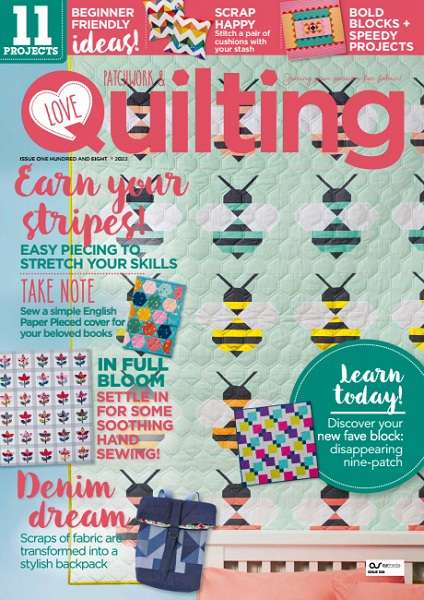 Love Patchwork & Quilting №108 (February 2022)
