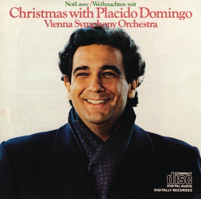 Franz Xaver Gruber - Christmas with Placido Domingo