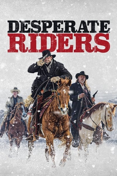 Desperate Riders (2022) 720p WebRip x264-MoviesFD