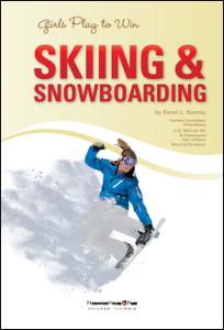 Girls Play to Win Skiing & Snowboarding