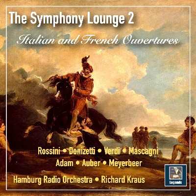 Giacomo Meyerbeer - The Symphony Lounge, Vol  2  Italian and French Ouvertures