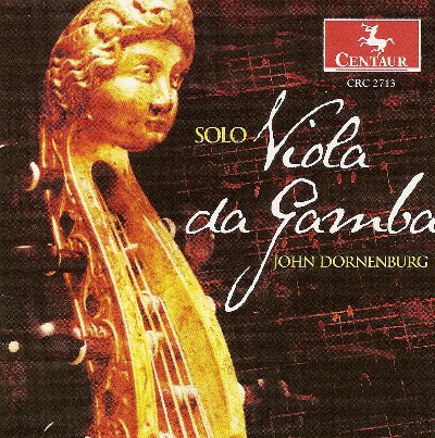 Marin Marais - Viola Da Gamba Recital  Dornenburg, John - Hume, T    Sainte-Colombe, J    Simpson...