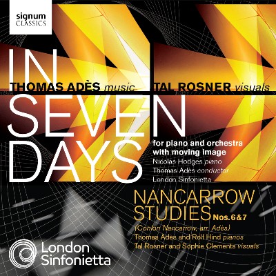 Conlon Nancarrow - Ades  In Seven Days - Nancarrow  Studies Nos  6 & 7