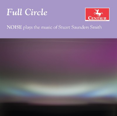 Stuart Saunders Smith - Full Circle