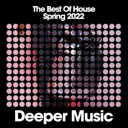 VA - The Best of House (Spring 2022) (2022) (MP3)