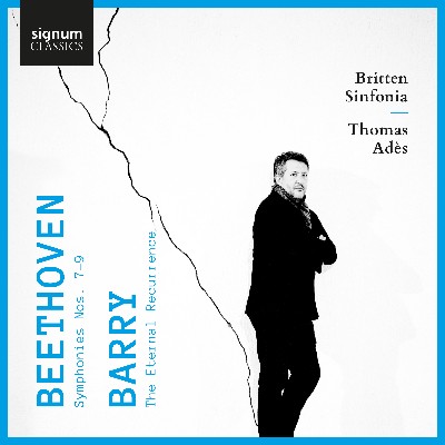 Gerald Barry - Beethoven  Symphonies Nos  7-9 – Barry  The Eternal Recurrence