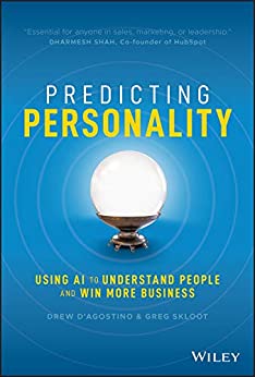 Predicting Personality Using AI to Understand People and Win More Business (True PDF)