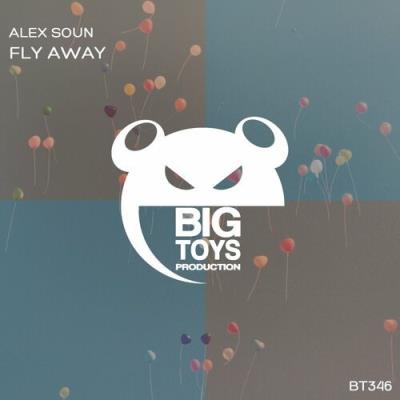 VA - Alex Soun - Fly Away (2022) (MP3)