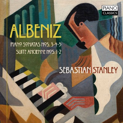 Isaac Albéniz - Albeniz  Piano Sonata Nos  3, 4, 5, Suite Ancienne Nos  1, 2
