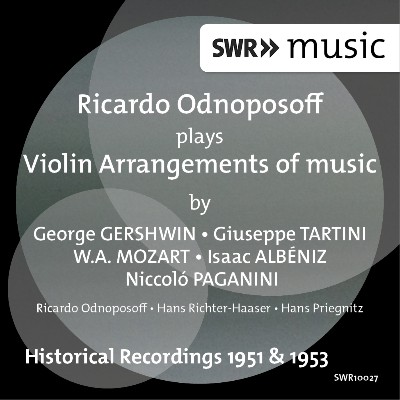 Niccolò Paganini - Gershwin, Tartini, Mozart, Albéniz & Paganini  Arrangements for Violin & Piano