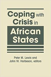 Coping with Crisis in African States