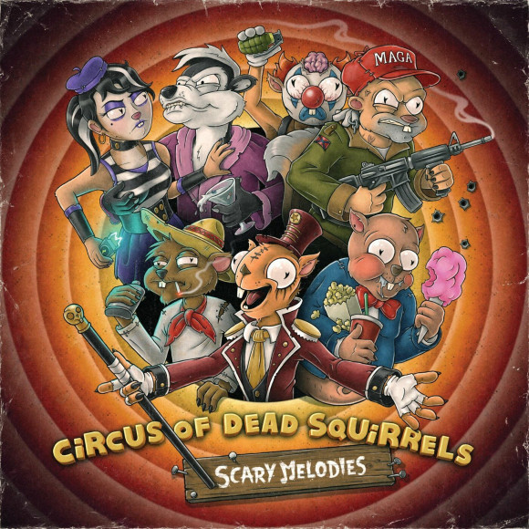 Circus of Dead Squirrels - Scary Melodies (2022) FLAC