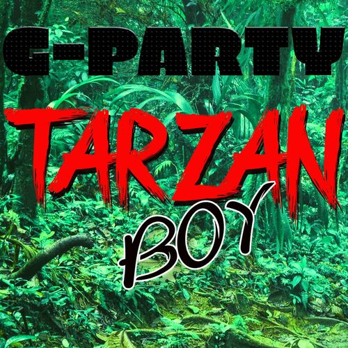 G-Party - Tarzan Boy (Ambiance Party Mix) (2022)