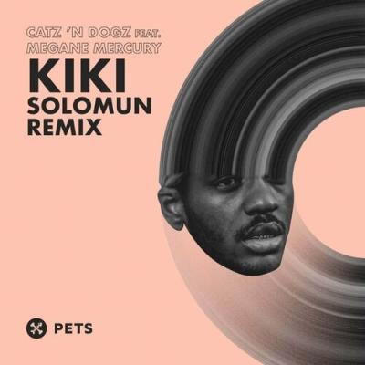 VA - Catz 'n Dogz ft Megane Mercury - Kiki (Solomun Remix) (2022) (MP3)