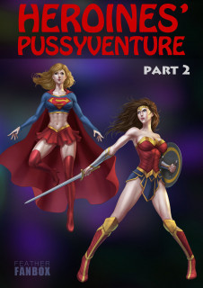 [Wonder Woman] Feather - Heroine's Pussyventure Part 2 - Parasite