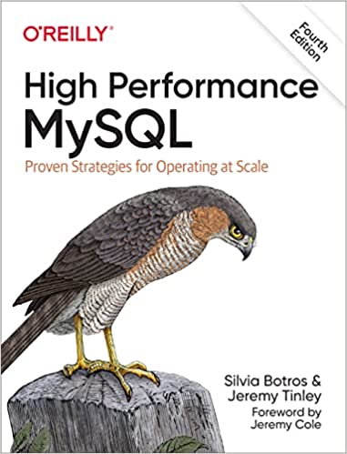 High Performance MySQL Proven Strategies for Operating at Scale, 4th Edition (True PDF)