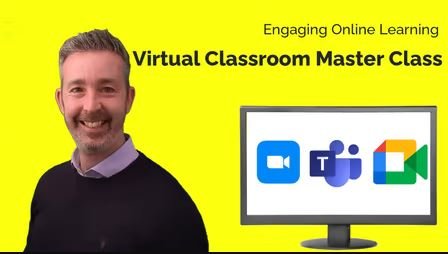 Engaging Online Learning - Virtual Classroom Master Class