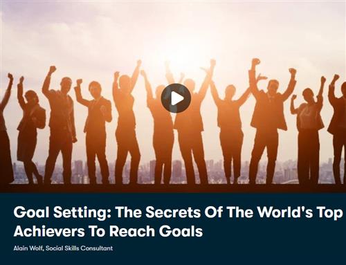 Goal Setting - The Secrets Of The World's Top Achievers To Reach Goals