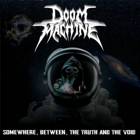 Doom Machine - Somewhere, Between, the Truth and the Void (2022) MP3