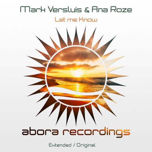 Mark Versluis & Ana Roze - Let Me Know (2022)