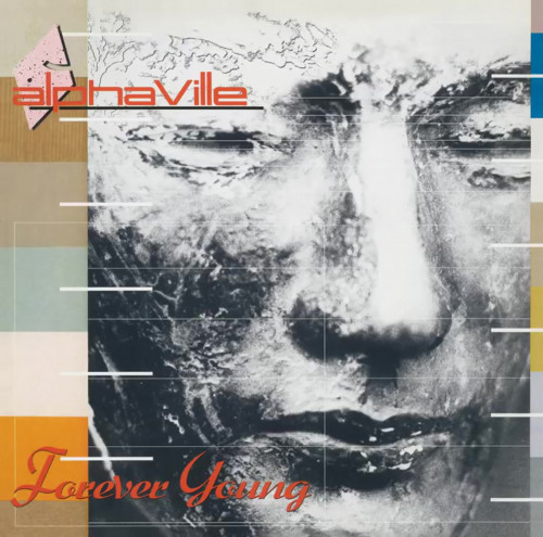 Alphaville - Forever Young [Vinyl-Rip, Reissue, Remastered] (1984/2019) FLAC