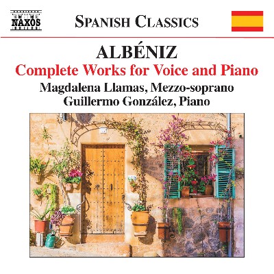 Isaac Albéniz - Albéniz  Complete Works for Voice & Piano