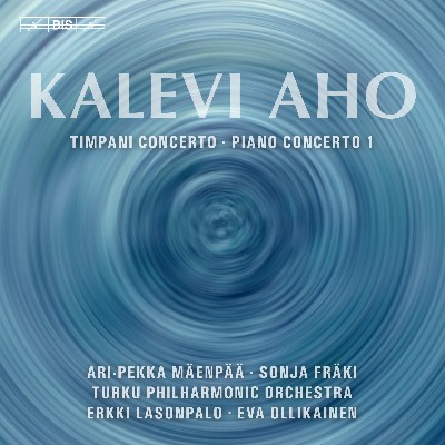 Kalevi Aho - Kalevi Aho  Timpani & Piano Concertos