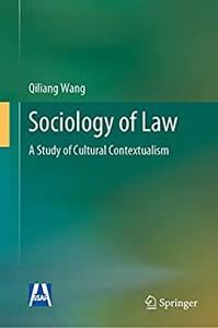 Sociology of Law A Study of Cultural Contextualism