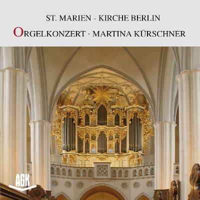 Martina Kürschner - Orgelkonzert - Martina Kürschner