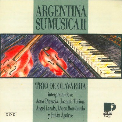 Julián Aguirre - Argentina Su Música   Trío de Olavarría, Vol  2 (Instrumental)