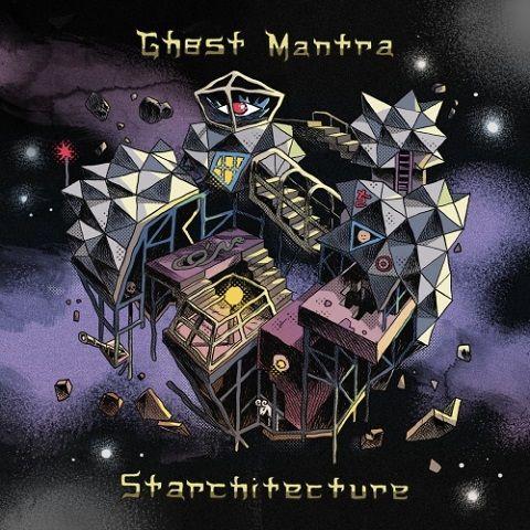Ghost Mantra - Starchitecture (2022) MP3