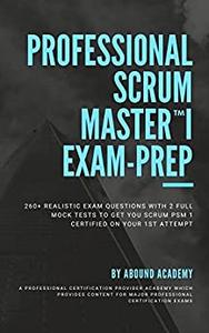 Professional Scrum MasterTM 1 Exam-Prep