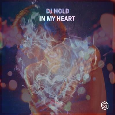 VA - DJ Hold - In My Heart (2022) (MP3)