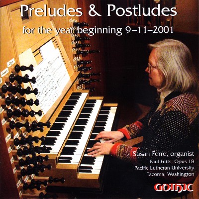 Maurice Duruflé - Preludes & Postludes