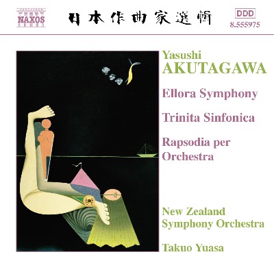 Yasushi Akutagawa - Akutagawa  Ellora Symphony   Trinita Sinfonica   Rhapsody