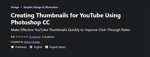Creating Thumbnails for YouTube Using Photoshop CC