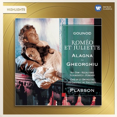 Charles Gounod - Gounod  Roméo et Juliette (highlights)