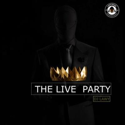 VA - Dj Lawy - The Live Party (2022) (MP3)