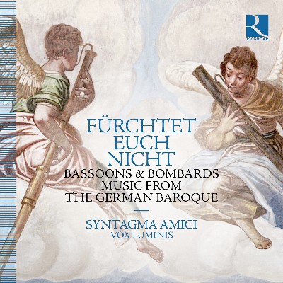 Johann Rudolf Ahle - Fürchtet euch nicht  Bassoons & Bombards, Music from the German Baroque