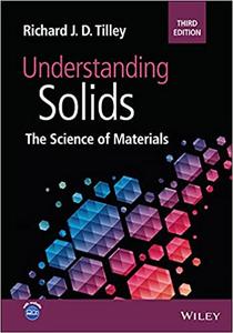 Understanding Solids The Science of Materials Ed 3