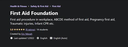 Udemy - First Aid Foundation with Eric Yeboah