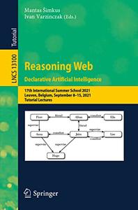 Reasoning Web. Declarative Artificial Intelligence